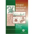 Biological Indicators of Soil Health (Βιολογικοί δείκτες υγείας του εδάφους - έκδοση στα αγγλικά)